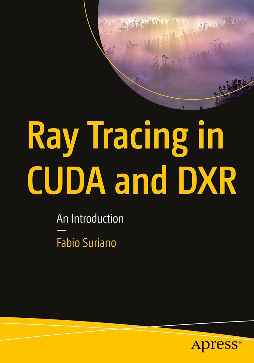 Cover of Ray Tracing in CUDA and DXR by Fabio Suriano